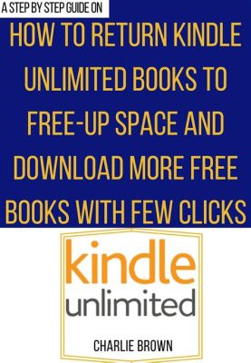 How do I return Kindle Unlimited books: A journey through digital libraries and cosmic bookworms